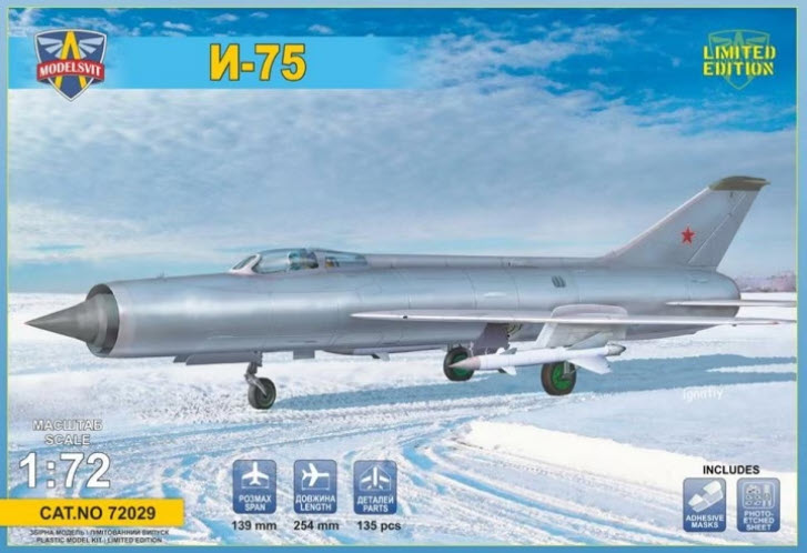 ModelSvit 72029 I-75 Advanced soviet interceptor prototy, 1:72