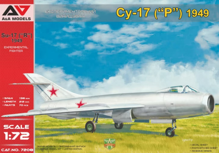 A&A Models 7208 Su-17 (1949) advanced prototype, 1:48